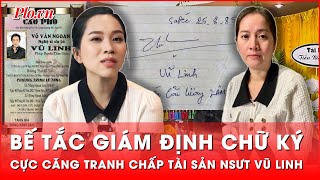 Chữ ký cố NSƯT Vũ Linh không rõ tranh chấp thừa kế tiếp tục cực căng  Thời sự [upl. by Anyek]