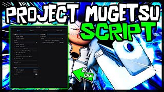 WORKING  Best Project Mugetsu Script 2024 Very OP [upl. by Dyson640]