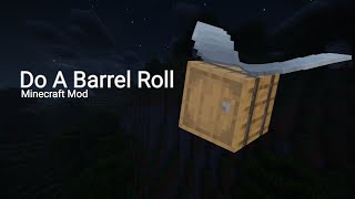 Do A Barrell Roll  Minecraft Mod [upl. by Atorod494]