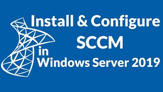 How to Install SCCM amp Endpoint Protection in Windows Server 2019 Step by Step [upl. by Rotce]