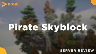 Pirate Skyblock  Minecraft Server Review [upl. by Fillian]