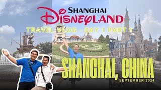 SHANGHAI 2024 1ST TIME IN MAINLAND CHINA SHANGHAI DISNEYLAND PART 1 [upl. by Fitz875]