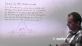 Konfidenzintervalle mit zwei SigmaRegel Beispiel 1  W2013 [upl. by Trebma253]