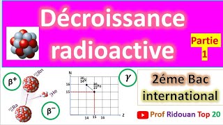 Décroissance radioactive 2 bac pc svt sm partie 1 [upl. by Niki]