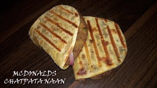 McDonalds CHATPATA NAAN ALOO  CHATPATA NAAN RECIPE  AARTIS KITCHEN [upl. by Fineman102]