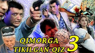 QIMORGA TIKILGAN QIZ3  ҚИМОРГА ТИКИЛГАН ҚИЗ3 [upl. by Witcher542]