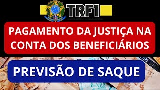 TRF1 PAGAMENTOS DA JUSTIÇADEPÓSITO NA CONTA DOS BENEFICIÁRIOS ATRASADOS DO INSS PRECATÓRIOS RPV [upl. by Esinaej]