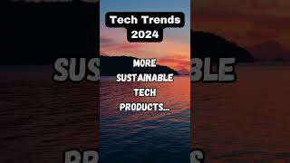 Tech Trends 2024 technology trending trend ai tools shorts facts factshorts sustainability [upl. by Aennil]