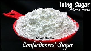 Homemade Icing Sugar  Confectioners’ Sugar Best way to Store amp How long can keep [upl. by Laerol]