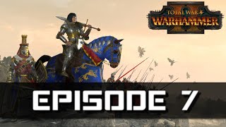 FR TOTAL WAR WARHAMMER 2  JEANNE DE LYONESSE  EP 7 [upl. by Sumetra589]