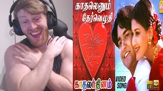 Kadhalenum Thervezhudhi Kadhalenum Video Song Kadhalar Dhinam x ARRahman • Reaction By Foreigner [upl. by Myrta845]