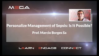 Personalise Management in Sepsis Is It Possible Prof Marcio Borges Sa [upl. by Silverstein223]