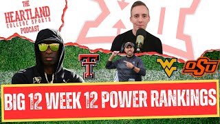 Big 12 Week 12 Power Rankings A FirstTime No 1 Team [upl. by Donaugh]