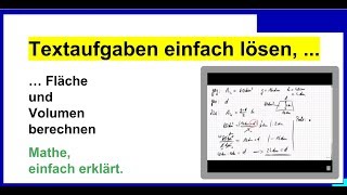 Textaufgaben einfach lösen Teil30 Flächen berechnen Prinzip wird erklärt [upl. by Davison]