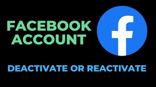 HOW TO DEACTIVATE AND REACTIVATE FACEBOOK ACCOUNT [upl. by Bathesda]