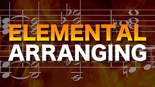 ELEMENTAL ARRANGING  clarity in orchestration [upl. by Adidnac807]