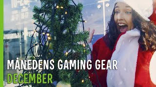 MÅNEDENS GAMING GEAR  DECEMBER [upl. by Garlan]