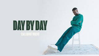 CalledOut Music  DAY BY DAY Official Lyric Video [upl. by Isawk]