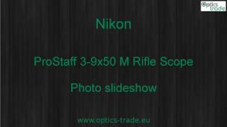 Nikon ProStaff 39x50 M Rifle Scope Photo slideshow [upl. by Mcloughlin]