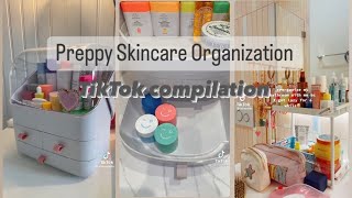 Preppy Skincare Organization ⚡️🍉 TikTok compilation  8 [upl. by Akcirderf]