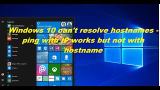 Windows 10 cant resolve hostnames  ping with IP works but not with hostname [upl. by Idur607]