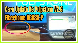 Cara Update Ke Pulpstone V26  Update V28  HG680P [upl. by Ellerahs]