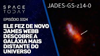 ELE FEZ DE NOVOJAMES WEBB DESCOBRE A GALÁXIA MAIS DISTANTE DO UNIVERSO [upl. by Clark]