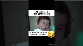 Wer kennt die 15 Phasen des Arbeitstages work motivation memes funny shorts [upl. by Anisamot19]