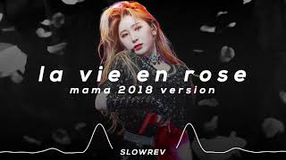 IZONE  LA VIE EN ROSE MAMA 2018 Ver 𝙎𝙡𝙤𝙬𝙚𝙙 amp 𝙍𝙚𝙫𝙚𝙧𝙗 𝙑𝙚𝙧𝙨𝙞𝙤𝙣 [upl. by Novrej]