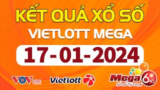 Trực Tiếp Xổ Số Vietlott Hôm Nay Ngày 1712024  Kết Quả Xổ Số Vietlott Hôm Nay Ngày 17 Tháng 1 [upl. by Lleinnad]