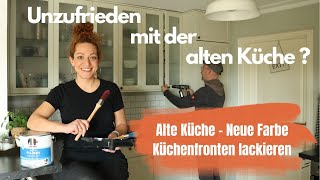 Küche renovieren Eine neue Küche durch einen neuen Anstrich Küchenfronten lackieren [upl. by Yahsel]