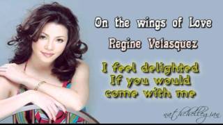 Regine Velasquez  On the wings of love w lyrics [upl. by Nwahsid505]