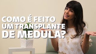 Saiba como é feito um transplante de medula óssea  Viver Bem [upl. by Emaj893]