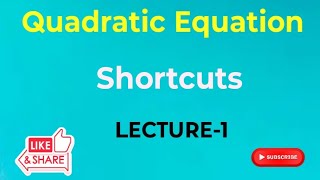 QUADRATIC EQUATION SHORTCUTS  1 [upl. by Ailimaj]