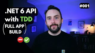 Building a NET 6 API Using TDD [upl. by Tichon]