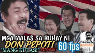 MGA MALAS SA BUHAY NI DON PEPOT  Babalu amp Dolphy  FASTCUTREMAKE [upl. by Ttayw]