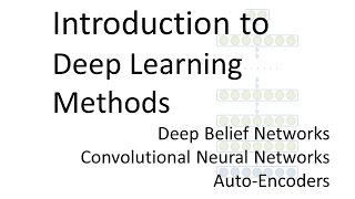 Introduction to Deep Learning methods [upl. by Kuth505]