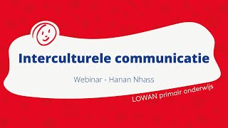 LOWAN  Webinar interculturele communicatie [upl. by Soble]