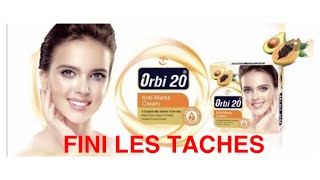 Crème de visage Orbi 20 correcteur de Taches FardsEt Mami🌺 [upl. by Mitran]