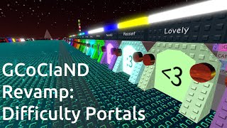 GCoCIaND Revamped Difficulty Portals Part 4 [upl. by Joycelin]