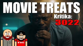 Unalom az űrben  3022 Életben Maradtak  Movie Treats Kritika [upl. by Celene]