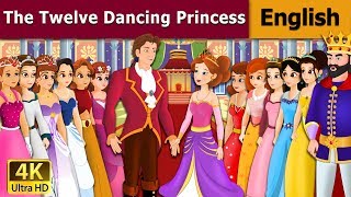 12 Dancing Princess in English  Stories for Teenagers  EnglishFairyTales [upl. by Hanus909]