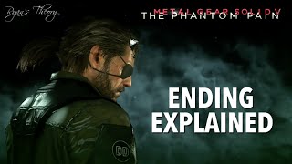 MGSV The Phantom Pain  Ending Explained Theory [upl. by Arahsit]