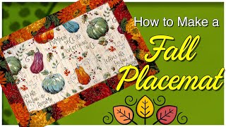 How to make a DIY Fall Placemat  The Sewing Room Channel [upl. by Aracat]