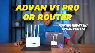 ROUTER KEREN DARI ADVAN l REVIEW ADVAN V1 PRO [upl. by Enirhtak415]