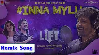 LIFT  Inna Mylu Lyric Video  Sivakarthikeyan  Kavin  Amritha  Vineeth  Britto Michael  Remix [upl. by Rendrag199]