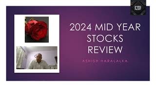 2024 Half Yearly Stock Review [upl. by Amilas855]