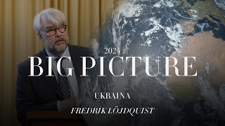 Big Picture 2024 – Ukraina [upl. by Anairo732]