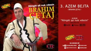 Brahim Qetaj  Azem Bejta audio [upl. by Brooking285]