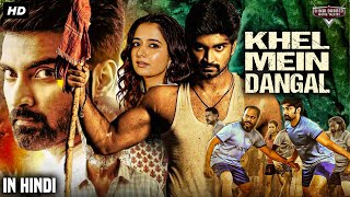 KHEL MEIN DANGAL  South Blockbuster Hindi Dubbed Full Movie  Atharvaa Ashika  Hindi Action Movie [upl. by Notxed]